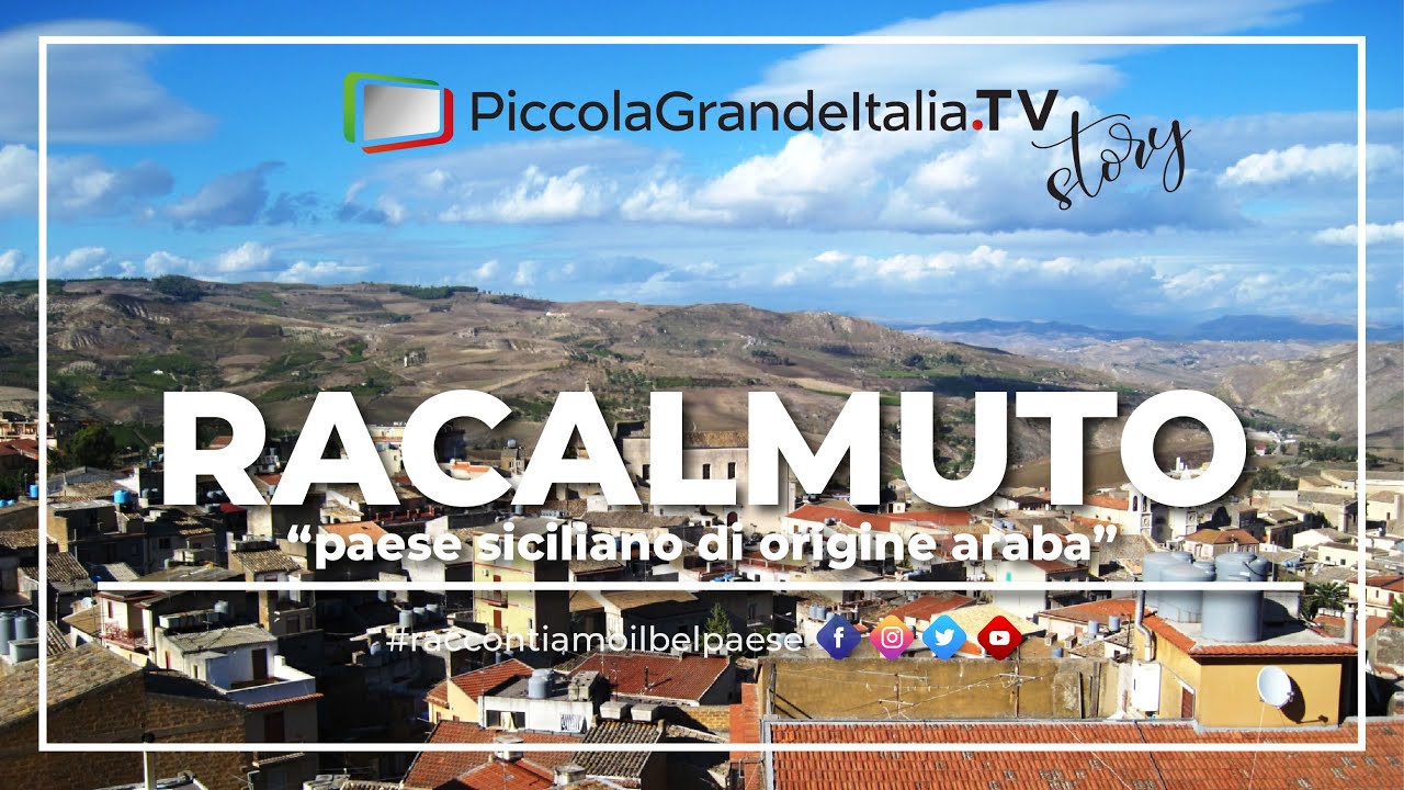 Racalmuto - Piccola Grande Italia