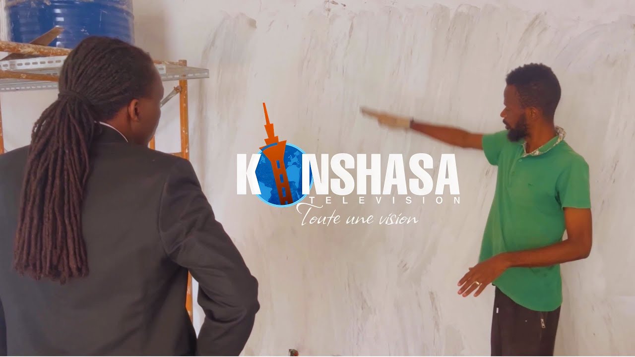 LES COULISSES DES TRAVAUX DE CONSTRUCTION DE KINSHASA TÉLÉVISION