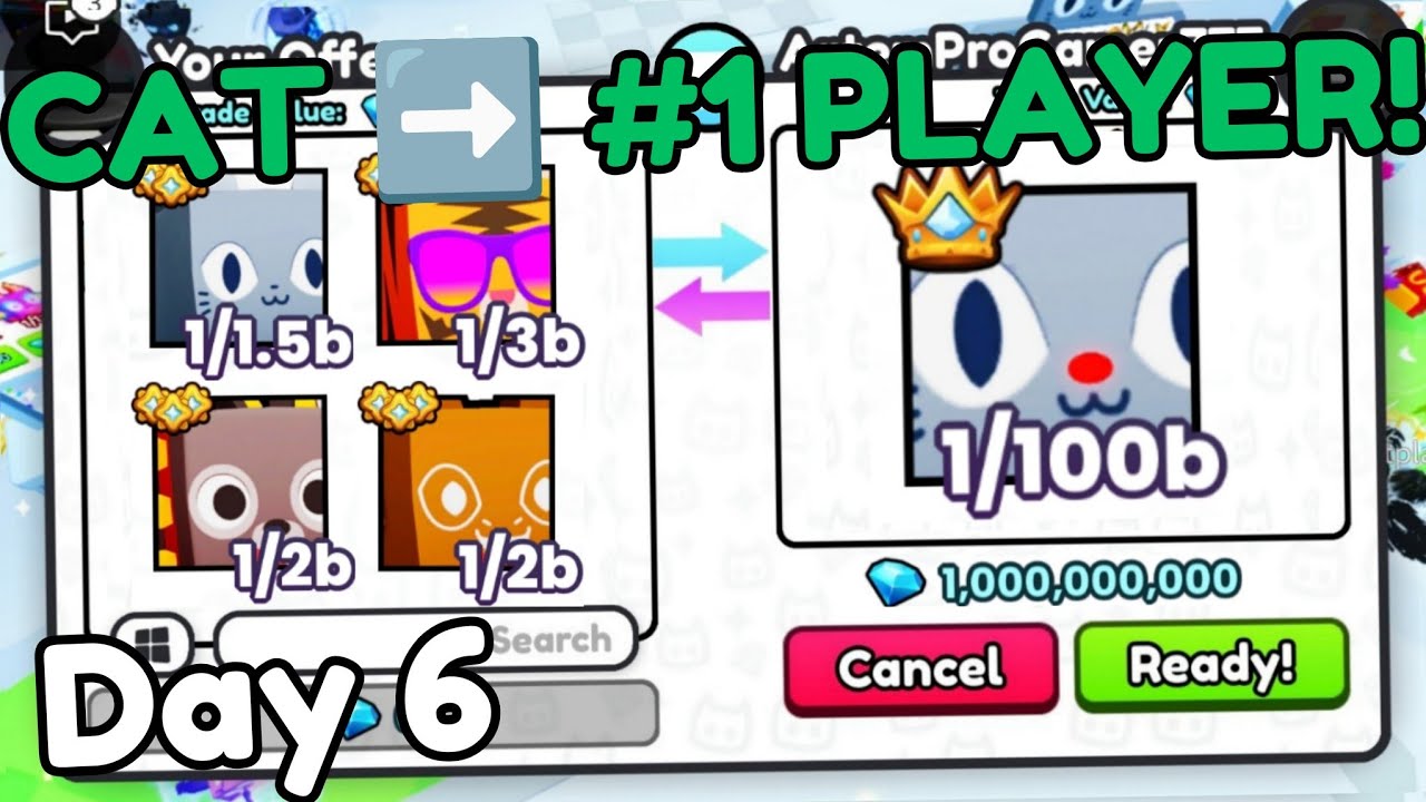 Cat To #1 Player Day 6! - 6B+ Profits! Big INFLATION + Comeback! Trading Montage (Pets Go)