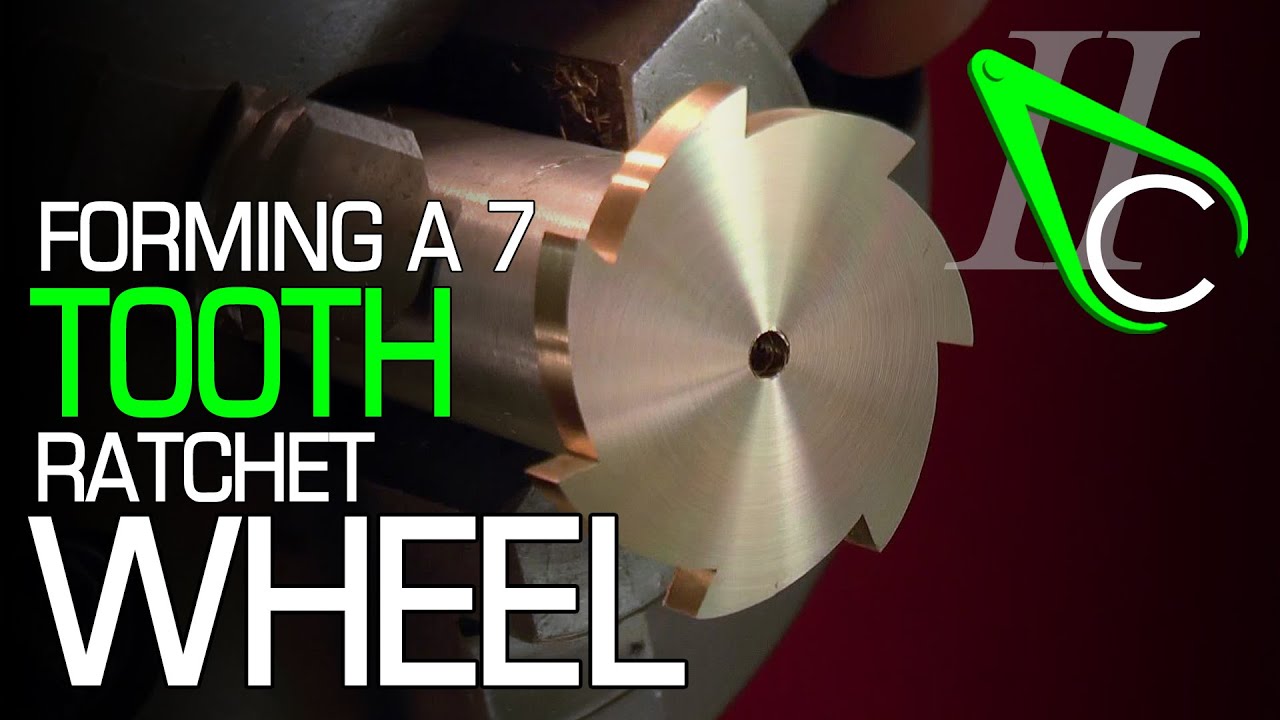 Forming a 7 Tooth Ratchet Wheel