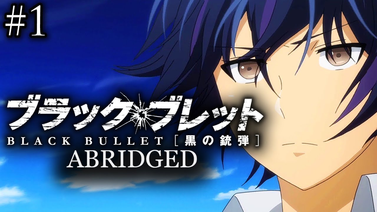 Black Bullet Resumido (One-Shot) [Fandub Latino]