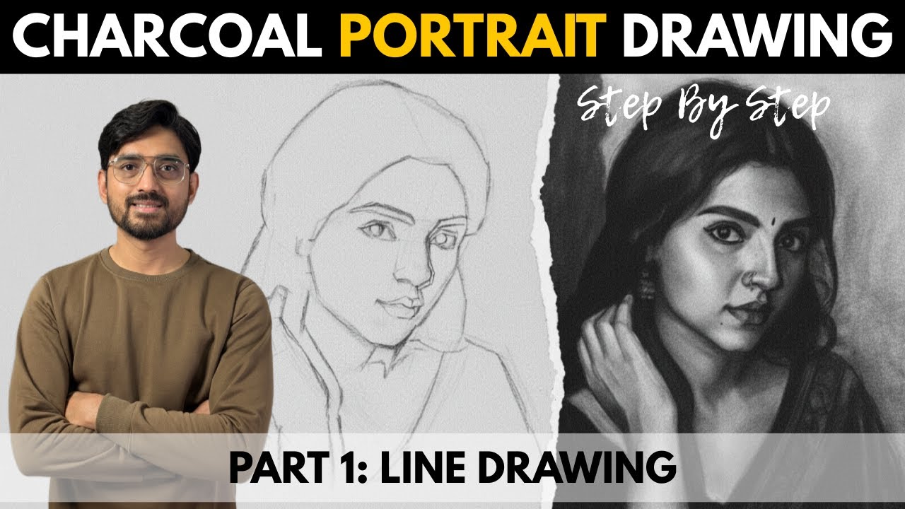 Charcoal Portrait Drawing  | Part 1: Line Drawing