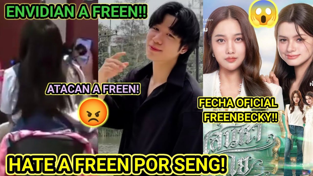HATE A FREEN POR SENG😡ATACAN A FREEN😭OFICIAL #4ELEMENTS NUEVA SERIE #ENGLOT #FREENBECKY