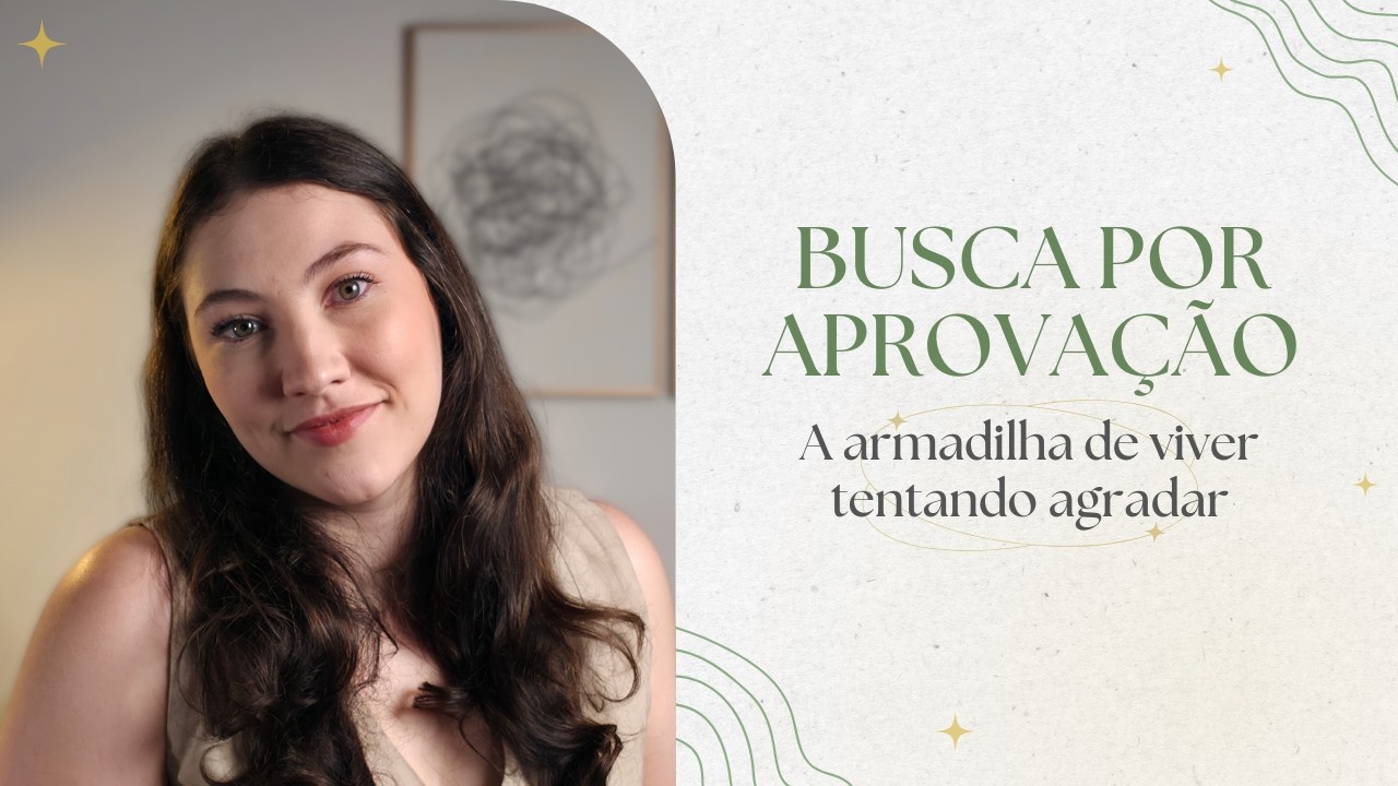 Quem você está tentando agradar? E o que isso diz sobre VOCÊ