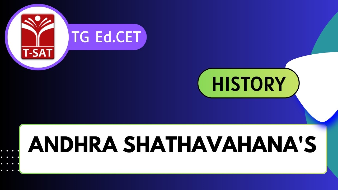 TG Ed.CET | History -  Andhra Shathavahana's || T-SAT