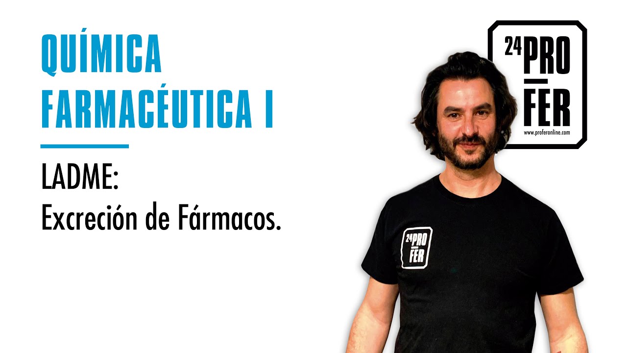 LADME: Excreción de Fármacos