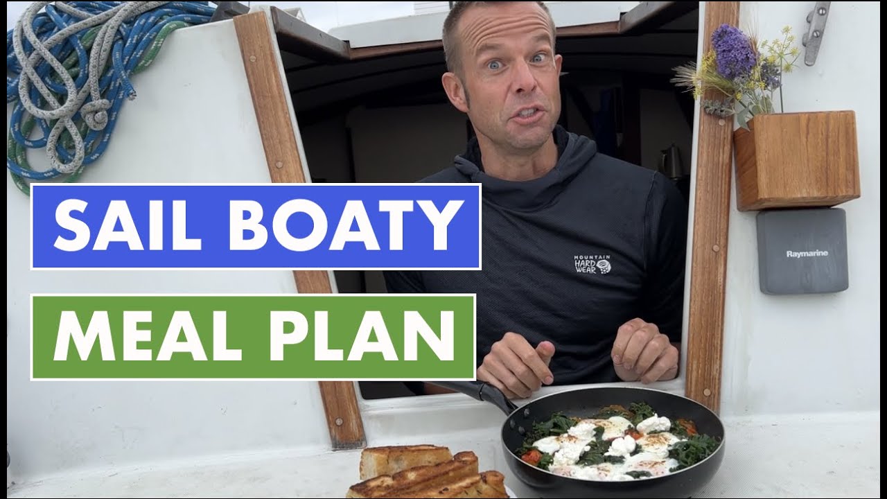 Sailboat meal plan | fast easy car camping | vanlife | RV | recipes | meals