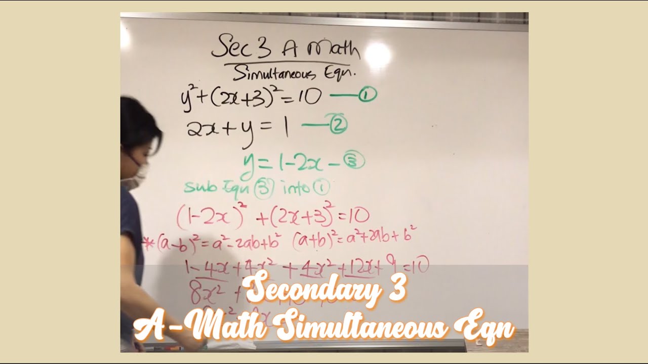 A-Maths Simultaneous Equation | Secondary 3