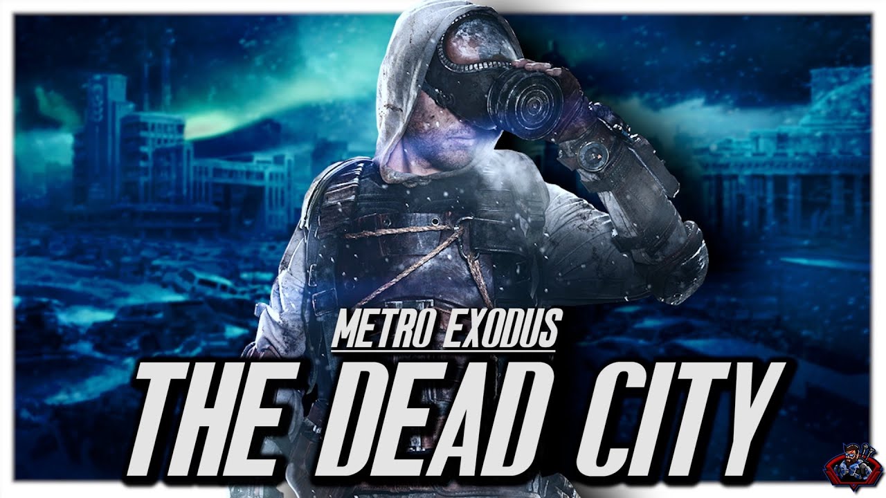 Город призраков из Metro: Новосибирск | ПОЛНАЯ история Metro Exodus