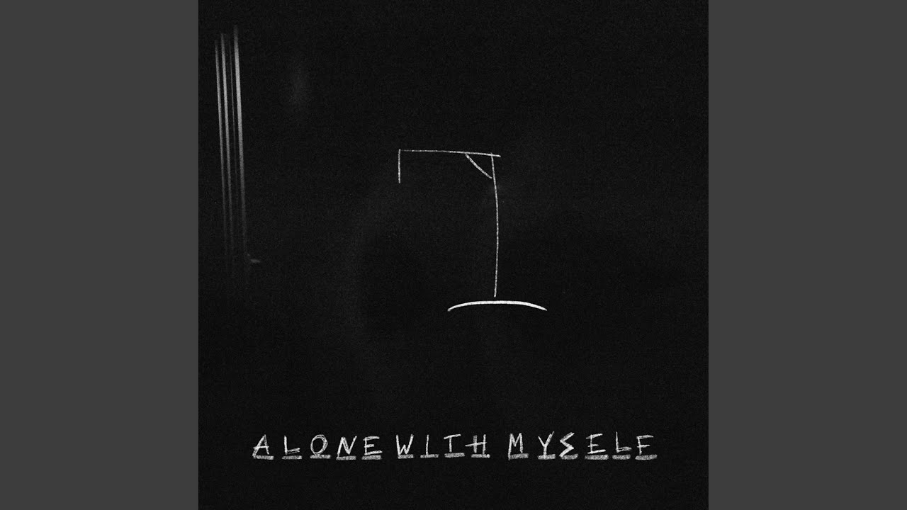 alone with myself (Slowed)