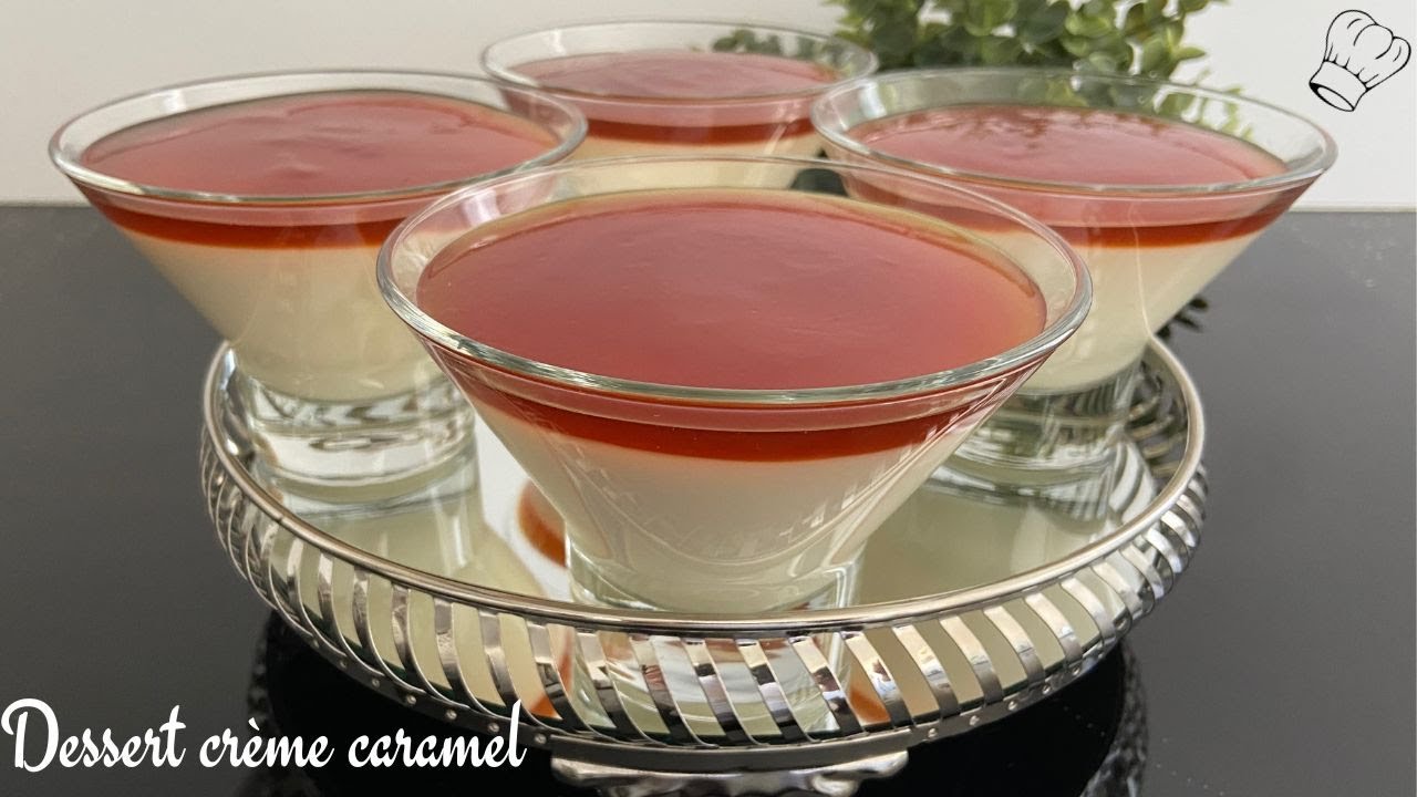 DESSERT CRÈME CARAMEL