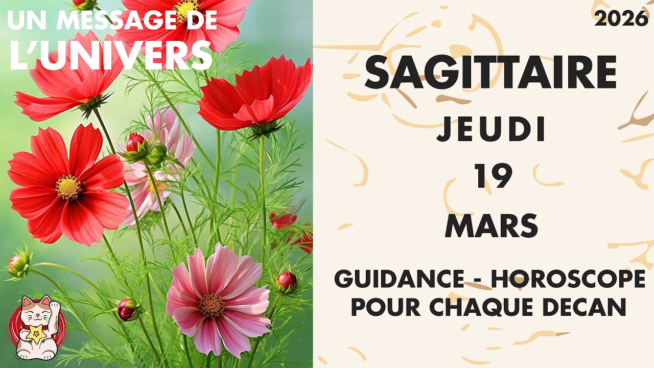 SAGITTAIRE JEUDI 19 MARS rester lucide face à ce qui attire