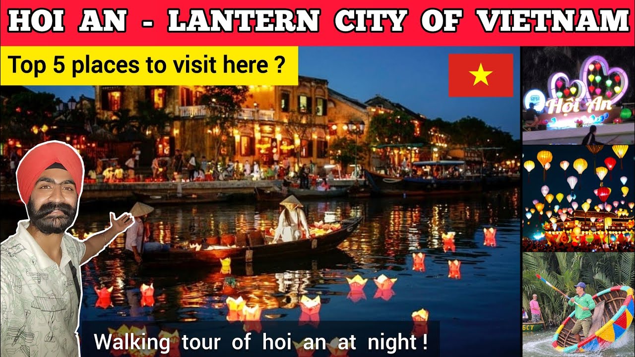 Hoi an vietnam places to visit | Hoi an ancient town tour at night | Hoi an things to do in vietnam