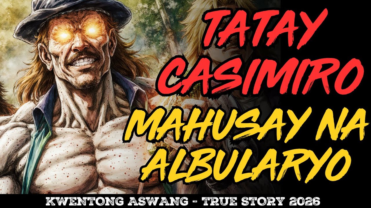 TATAY CASIMIRO MAHUSAY NA ALBULARYO REVEALED ANG TUNAY NA SEKRETO