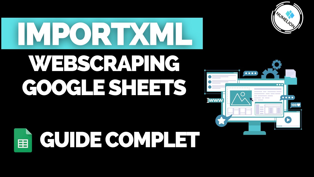 FONCTION IMPORTXML | WebScraping Google Sheets Avancé | Extraire : liens, images, tableaux, texte