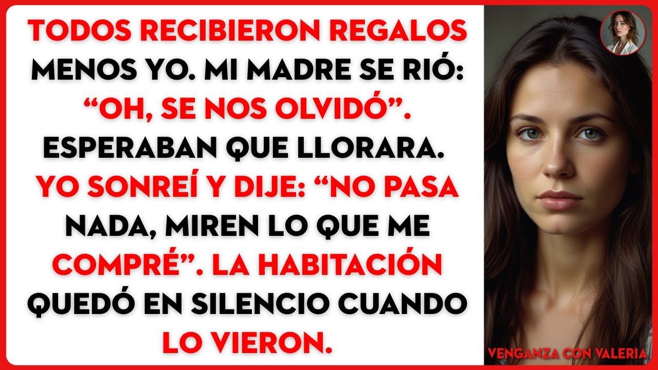 Todos recibieron regalos menos yo. Mi madre se rió: “Oh, se nos olvidó”. Esperaban que llorara. Yo..