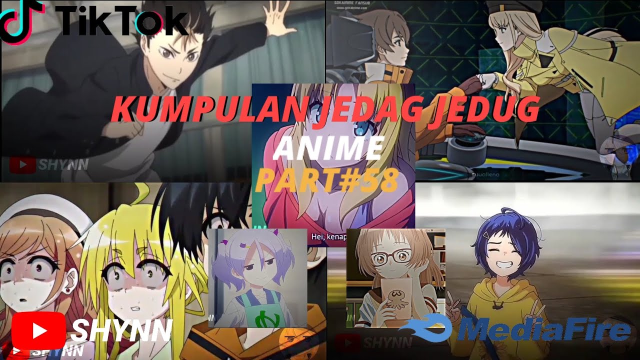 kumpulan JEDAG JEDUG ANIME PART 58✨ ||TIKTOK||