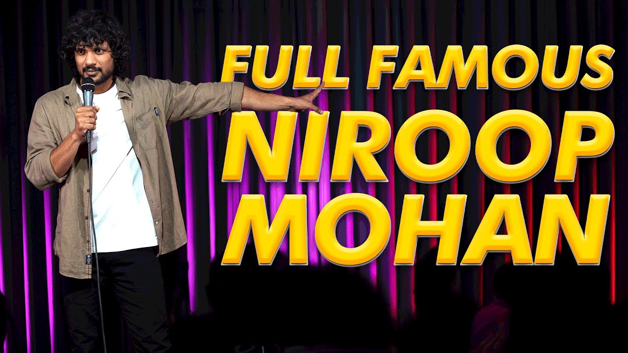 Full Famous 😎 | Stand up Comedy by Niroop Mohan | THE NIROOP MOHAN SHOW 🍿