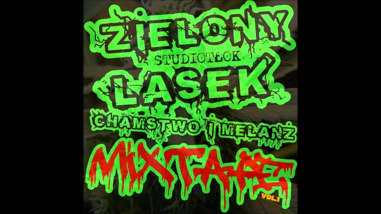 35. Zielony Lasek ft. RasDaft, ZMK - Wszystko Co Najlepsze (prod.ZMK)