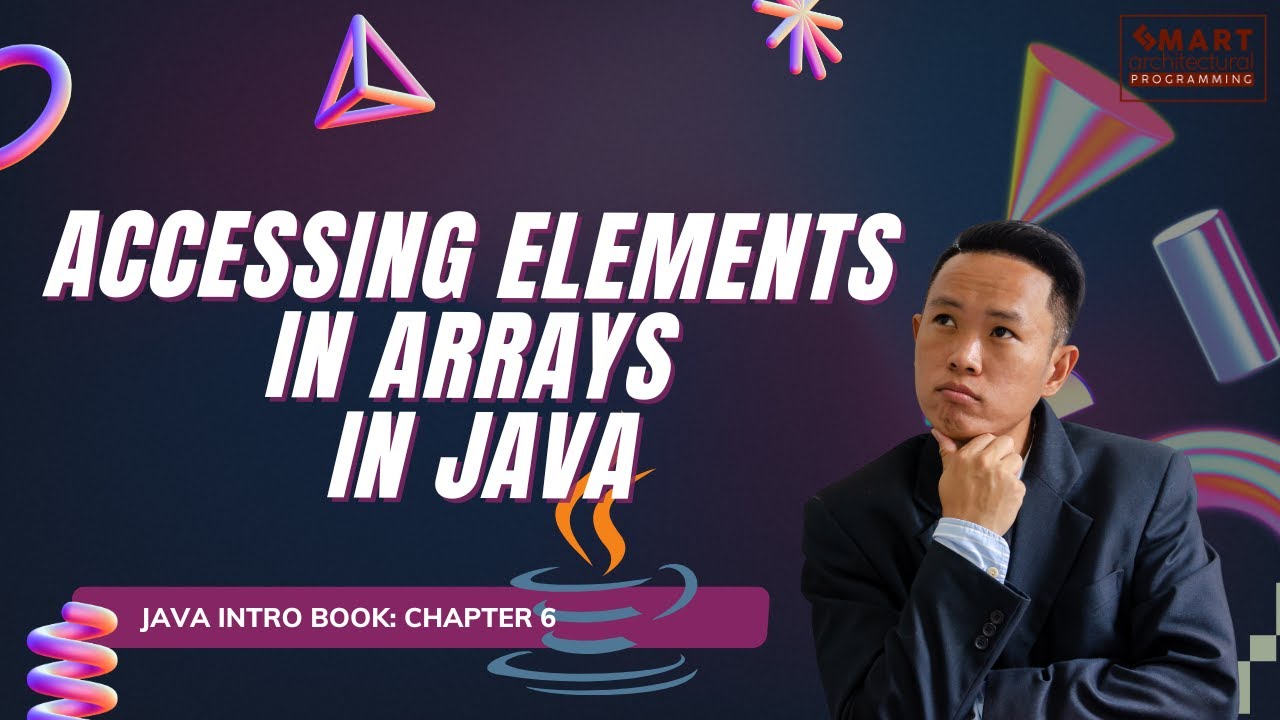 Accessing Elements in Arrays in Java 1