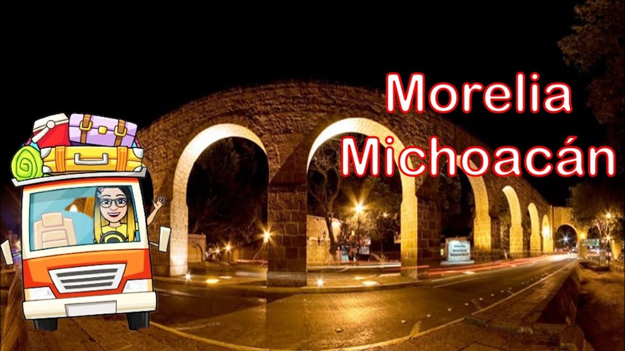 Viaje Morelia Michoacán