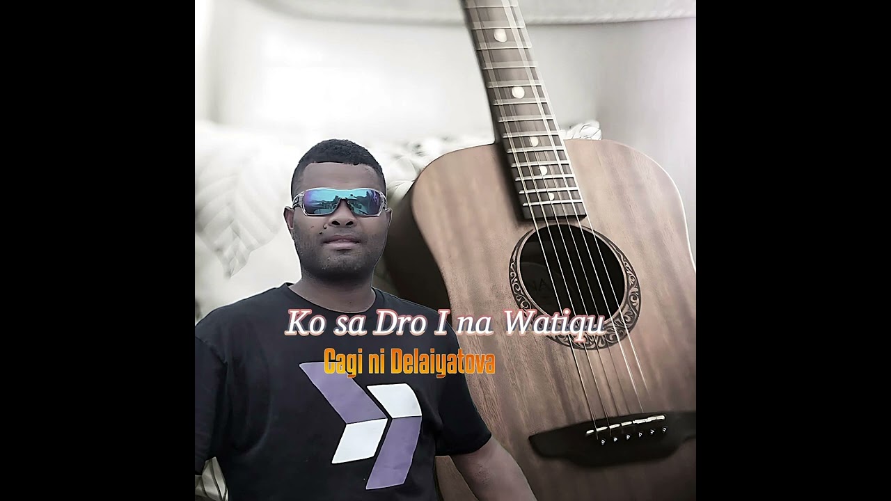 Cagi Ni Delaiyatova - Ko Sa Dro I Na Watiqu (Audio)