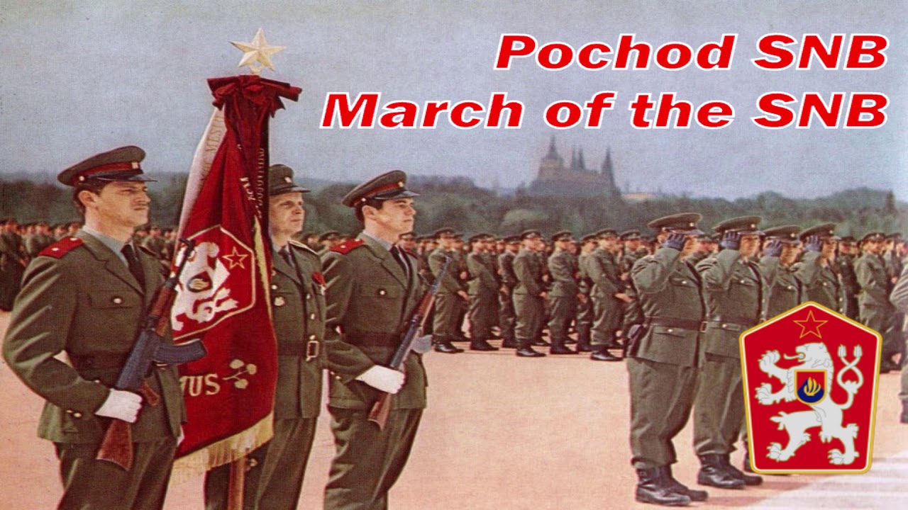 Pochod SNB - March of the SNB (Czechoslovak military song)