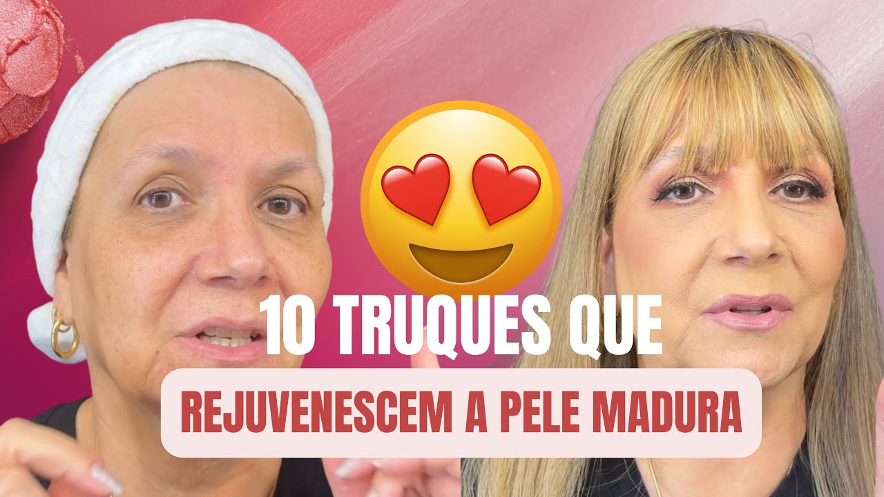 ESSAS 10 DICAS DE MAQUIAGEM REJUVENESCEM A SUA PELE MADURA! 