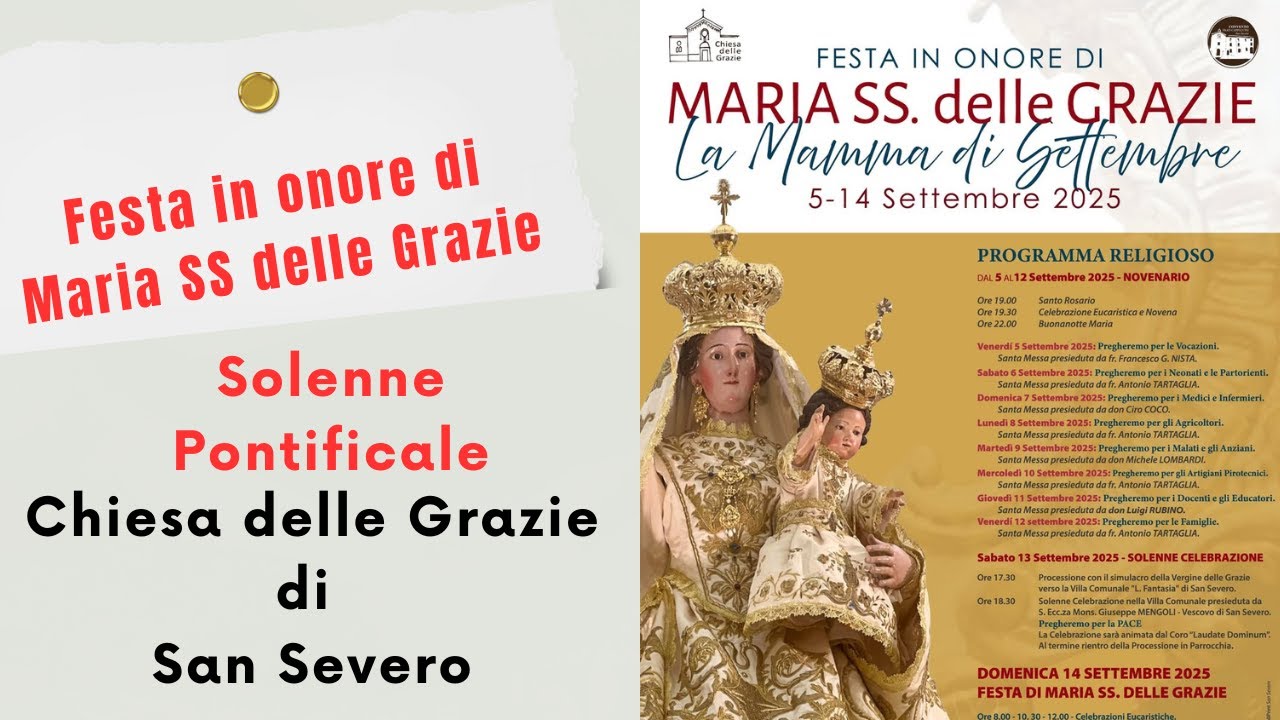𝐌𝐚𝐫𝐢𝐚 𝐒𝐒. 𝐝𝐞𝐥𝐥𝐞 𝐆𝐫𝐚𝐳𝐢𝐞 𝟐𝟎𝟐𝟓-Solenne Pontificale presieduta da S. Ecc. Mons. Giuseppe Mengoli
