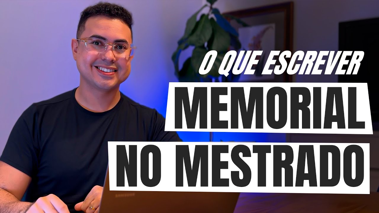 Como escrever um MEMORIAL ACADÊMICO no MESTRADO PROFEPT (O QUE ESCREVER?)