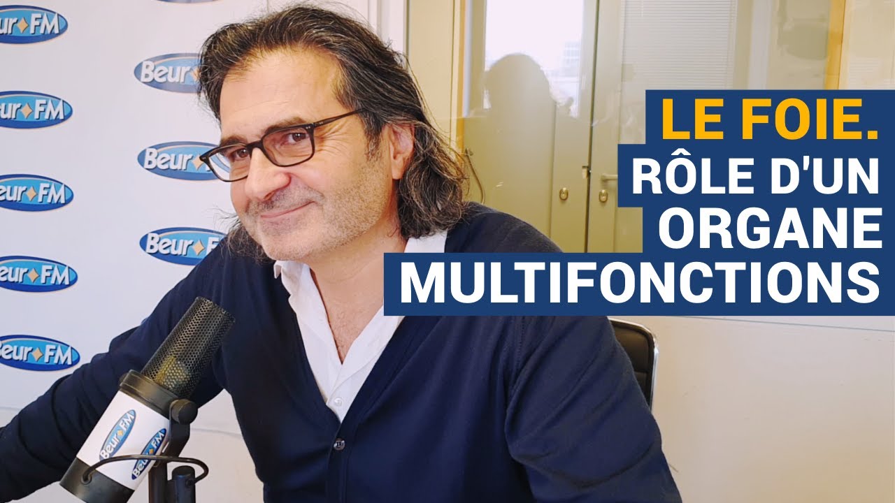 [AVS] Le foie. Rôle d’un organe multifonctions - Dr Réginald Allouche