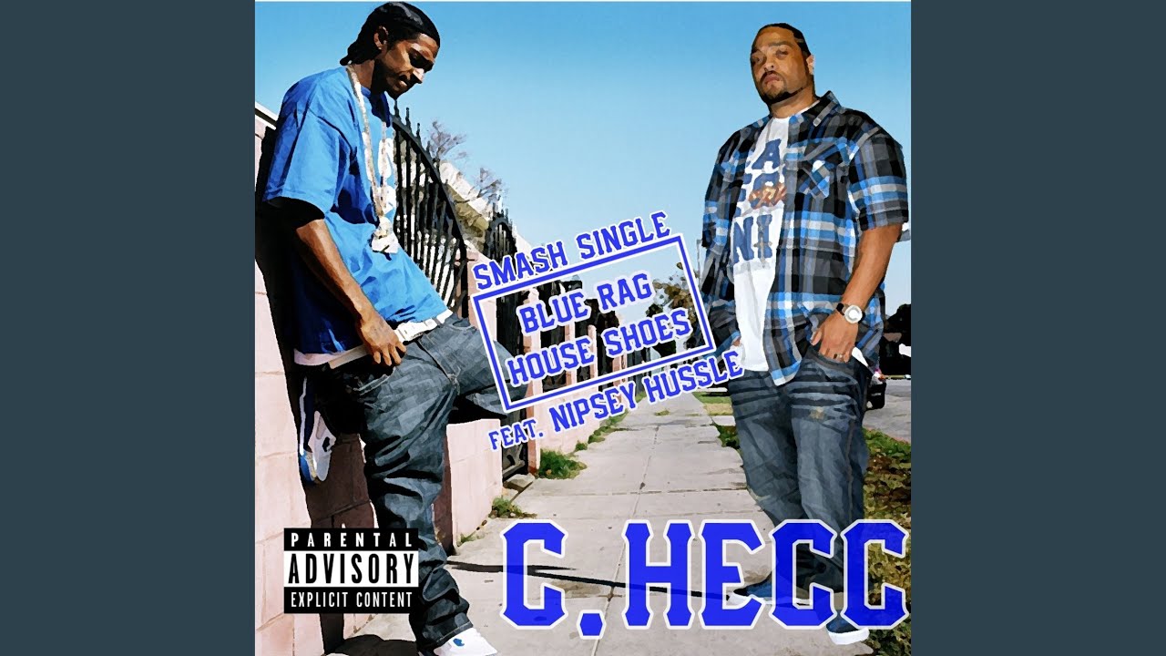 Blue Rag House Shoes (feat. Nipsey Hussle) (Remix)