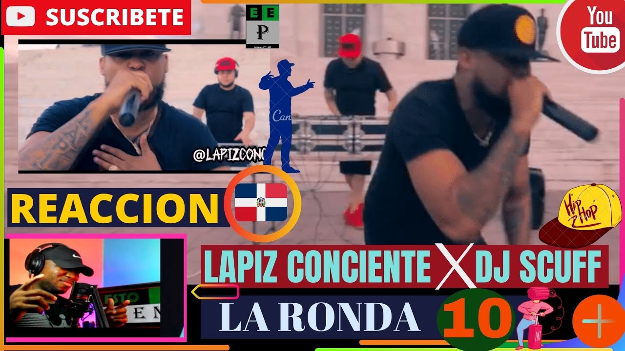 |PANAMEÑO REACCIONA| DJ Scuff - La Ronda10 ft Lapiz Conciente #RapDominicano