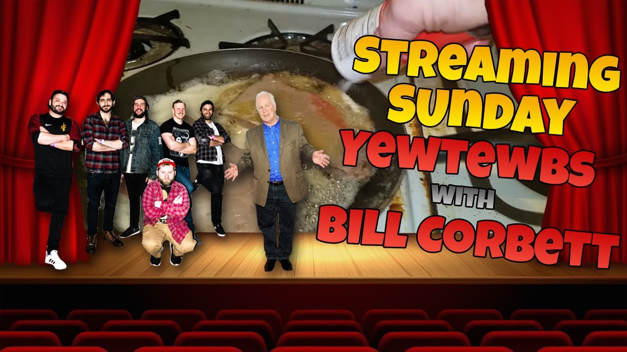 Streaming Sunday with Bill Corbett