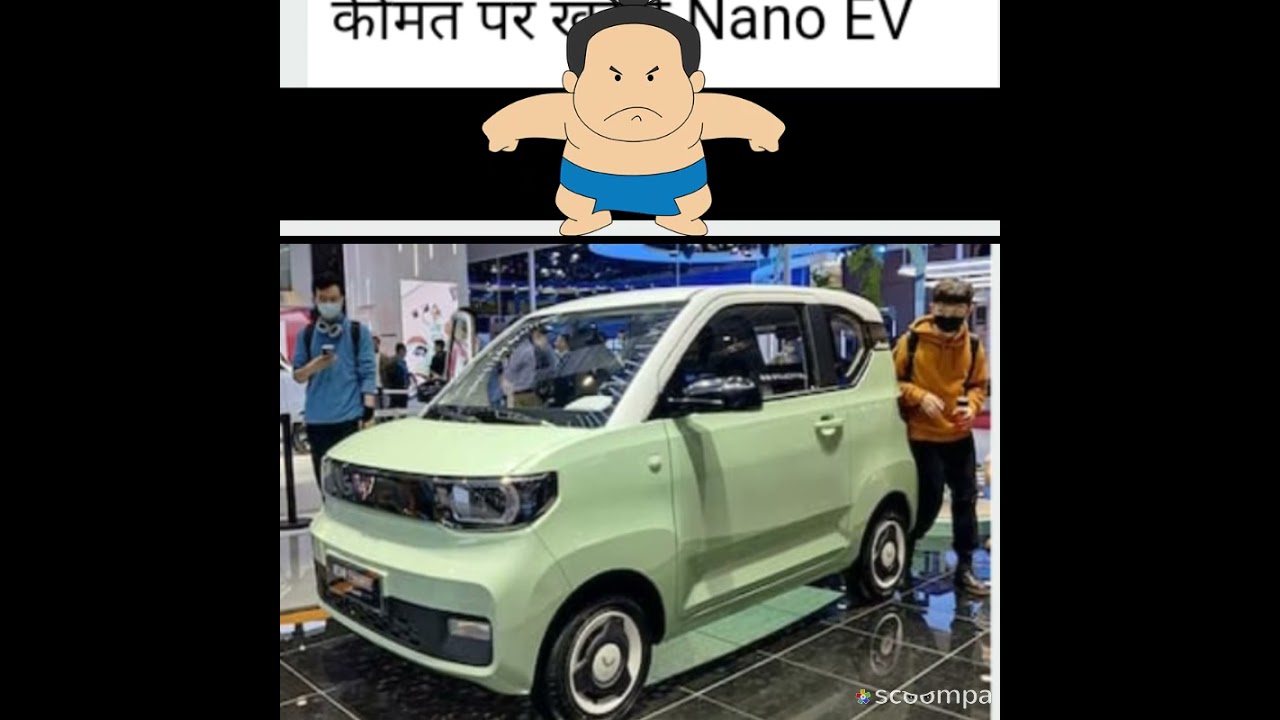 NANo EV car, nano electric car, cheapest electric car, guess who made?, truetalk channel