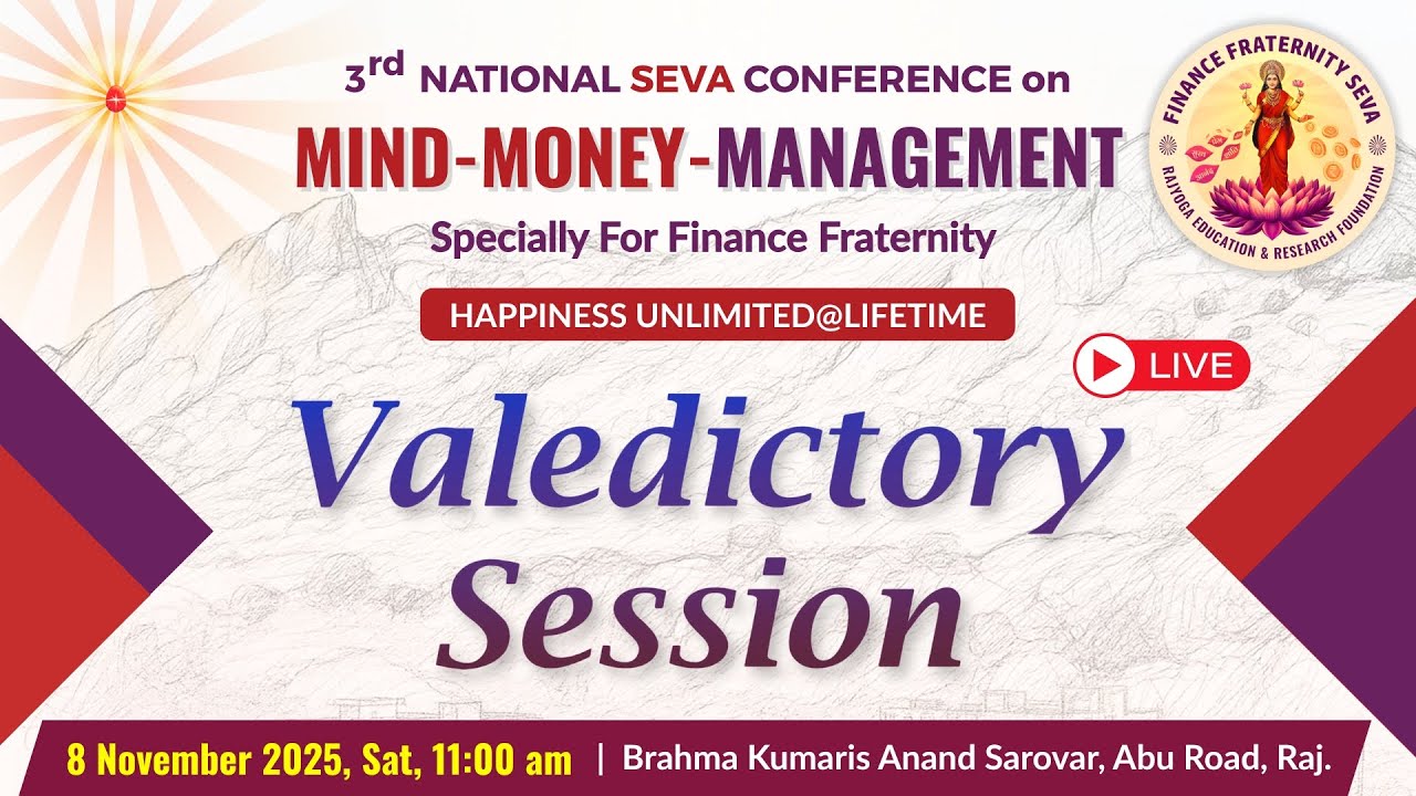 Valedictory Session : समापन सत्र | Brahma Kumaris Anand Sarovar | 08-11-2025 | 11:00 am