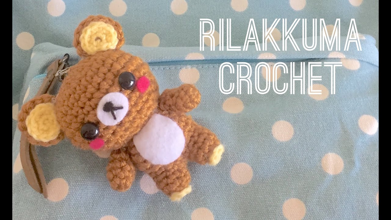 Rilakkuma Crochet Tutorial