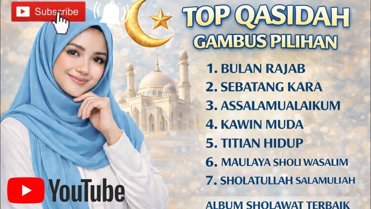 TOP QASIDAH GAMBUS PILIHAN PENYEJUK HATI