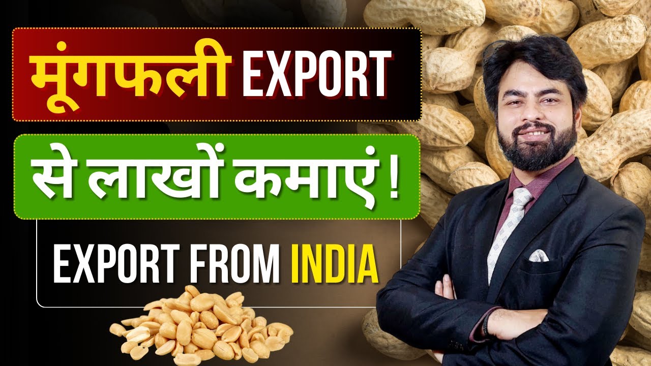 How to Export Peanuts from India ? | Peanuts Export  | by Harsh Dhawan