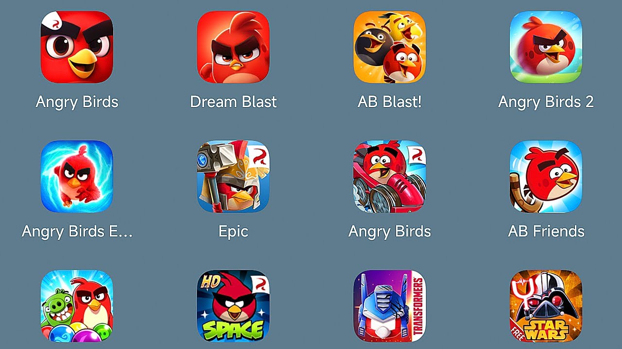 Angry Birds: Journey/Dream Blast/Angry Birds 2/Explore/Angry Birds Epic/Go/Friends/Angry Birds Space