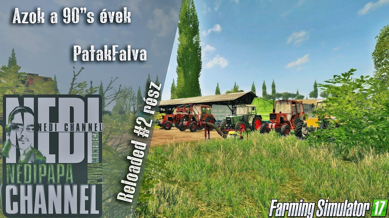 Fs17 | #2.rész | Patakfalva | Max 10FŐ | TS3 Kötelező