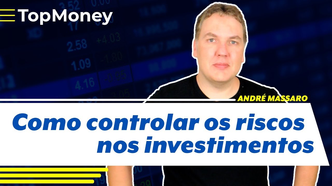 Como controlar os riscos nos investimentos
