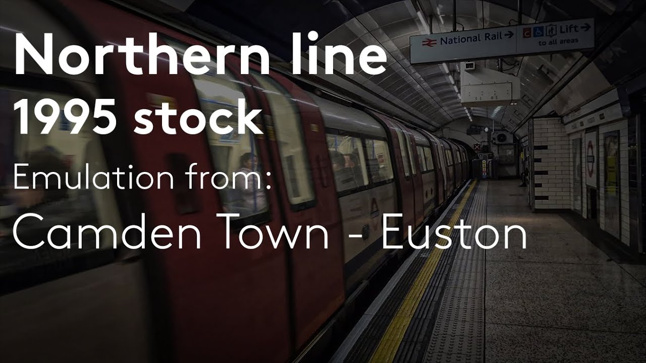 Northern line | Emulation (Journey) towards Euston from Camden Town
