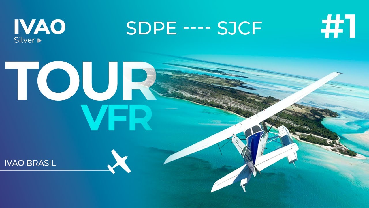 Tour de Anfibio na IVAO | VFR Floating Tour 2023 | SDPE - SJCF | MSFS 2020