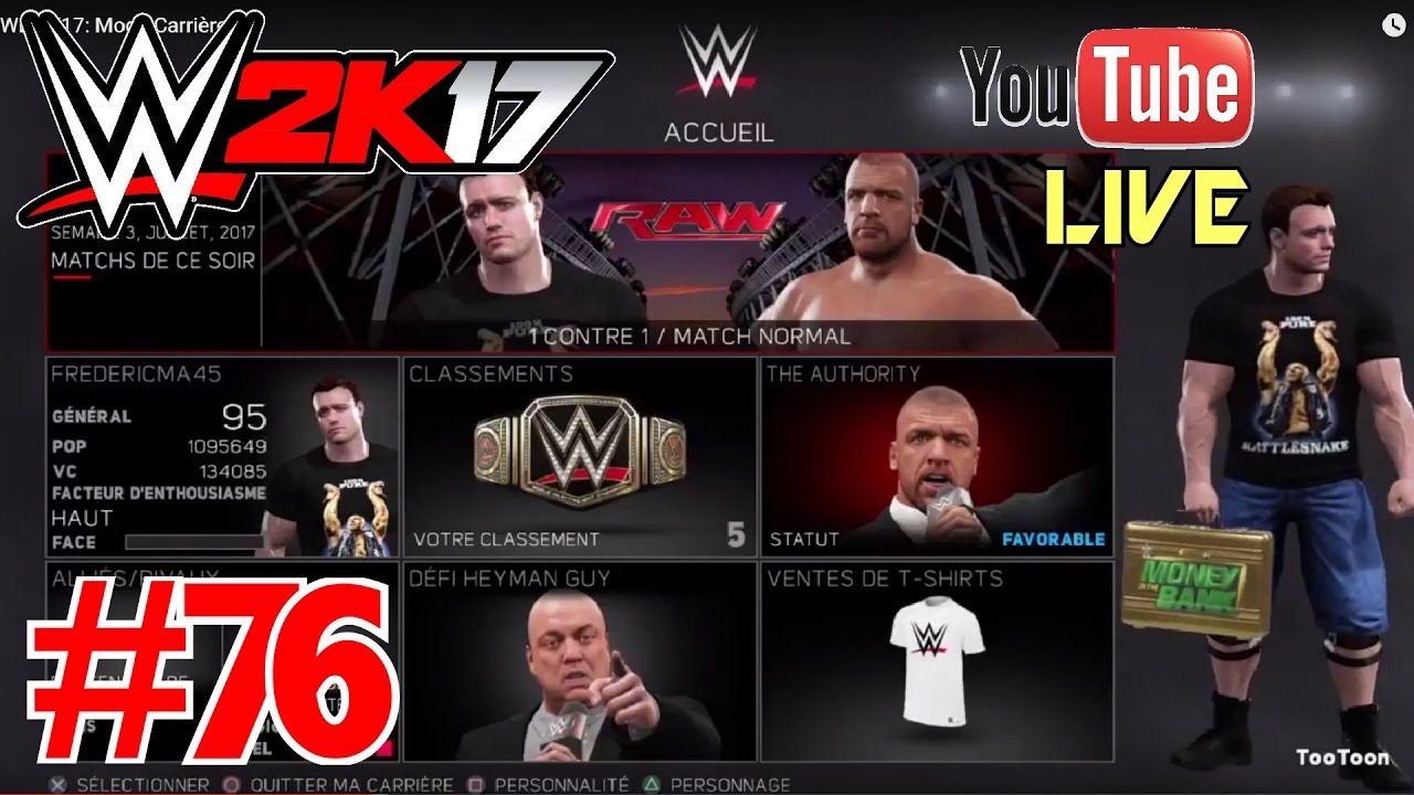WWE 2K17: Mode Carrière - Walkthrough 76 LIVE