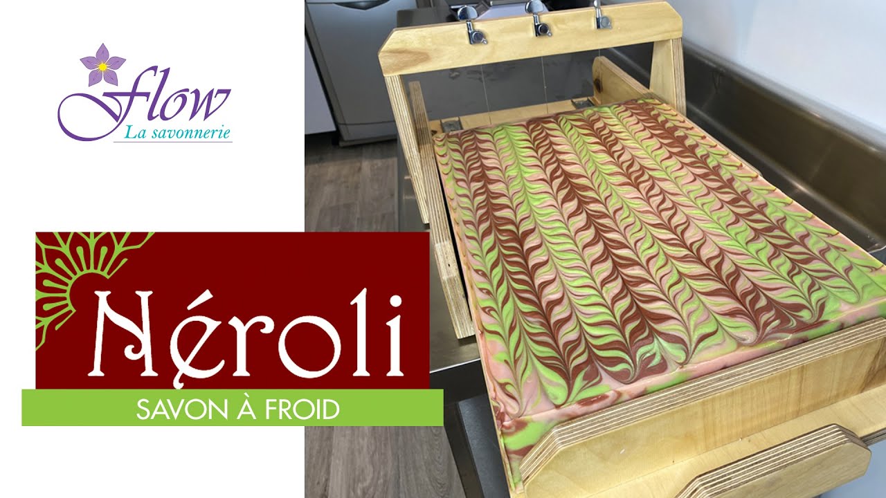 [FABRICATION]  SAVON à FROID 🧚 🍊 Néroli 🍊🧚  || Flow - La savonnerie