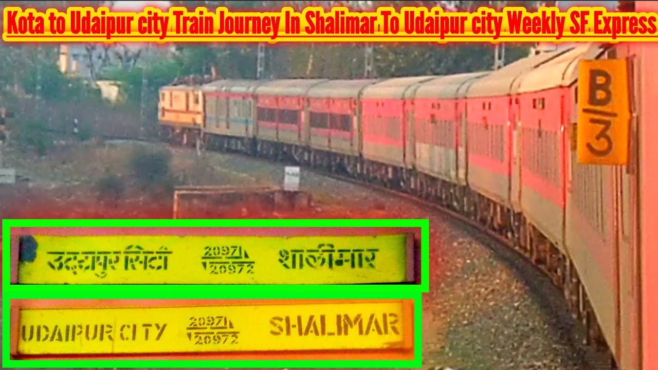 Kota to Udaipur city Train Journey In Shalimar To Udaipur city Weekly SF Express | Vlog 52 | #vlog .