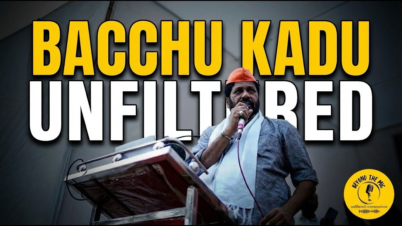 Bacchu Kadu UNFILTERED | Beyond The Mic 