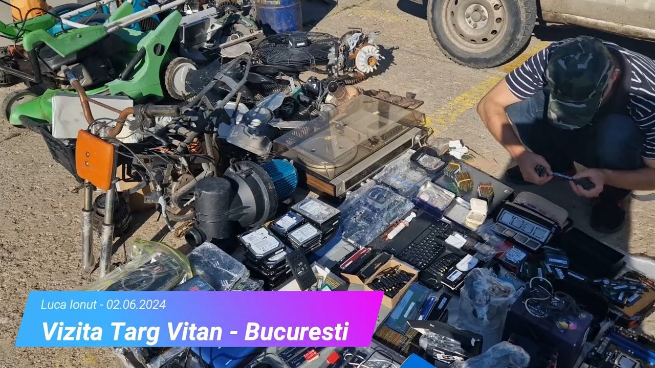 Vizita la Targul de Vechituri Vitan | Gasesti ce vrei si ce nu vrei ! 02.06.2024