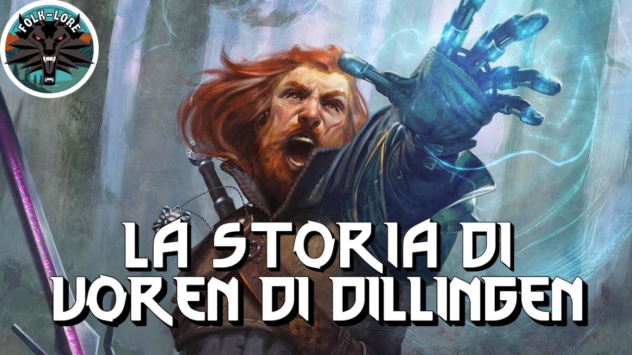 Il Witcher che ha perso tutto: La storia di VOREN DI DILLINGEN 🐺 The Witcher Folk-Lore ITA #5